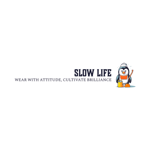 Slow life